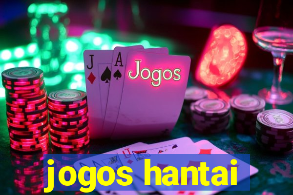 jogos hantai